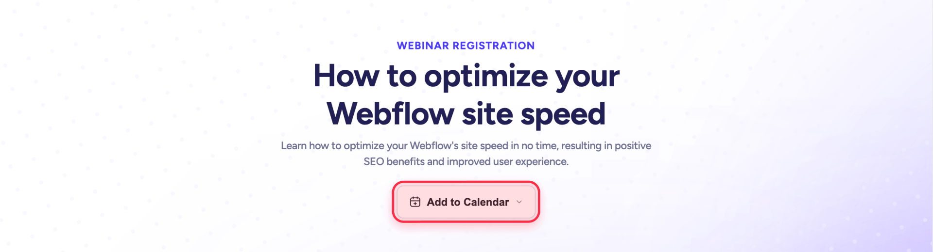 Add to Calendar button displayed below the heading on a Webflow webinar page