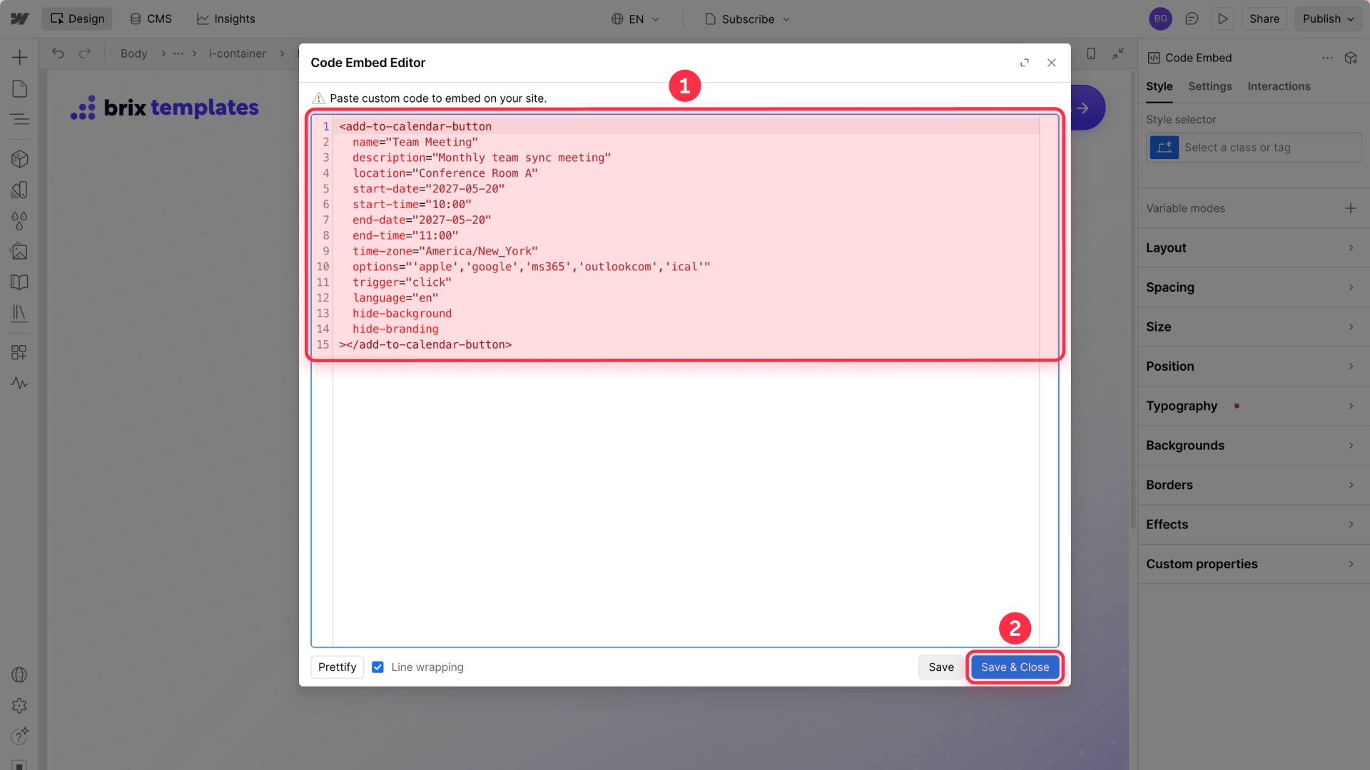 Configure the event title, dates, time zone, calendar options, hide-background, and hide-branding in the Webflow Code Embed editor