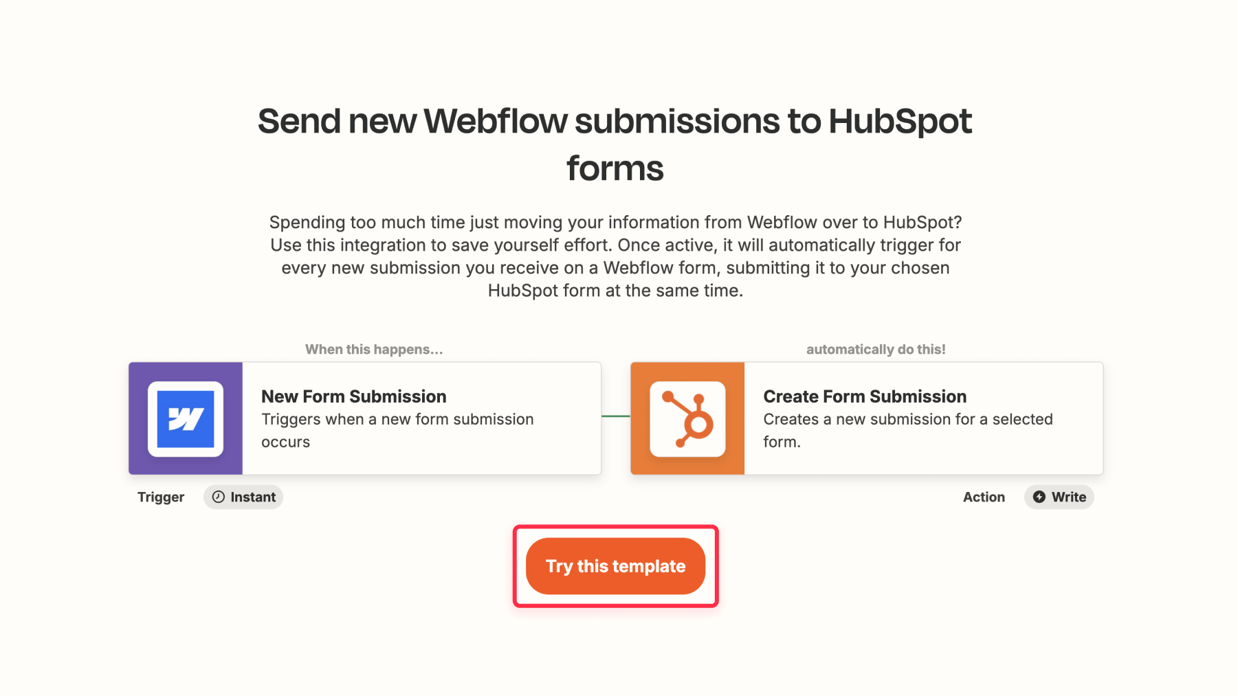 Use the Zap to send new Webflow submissions to HubSpot forms