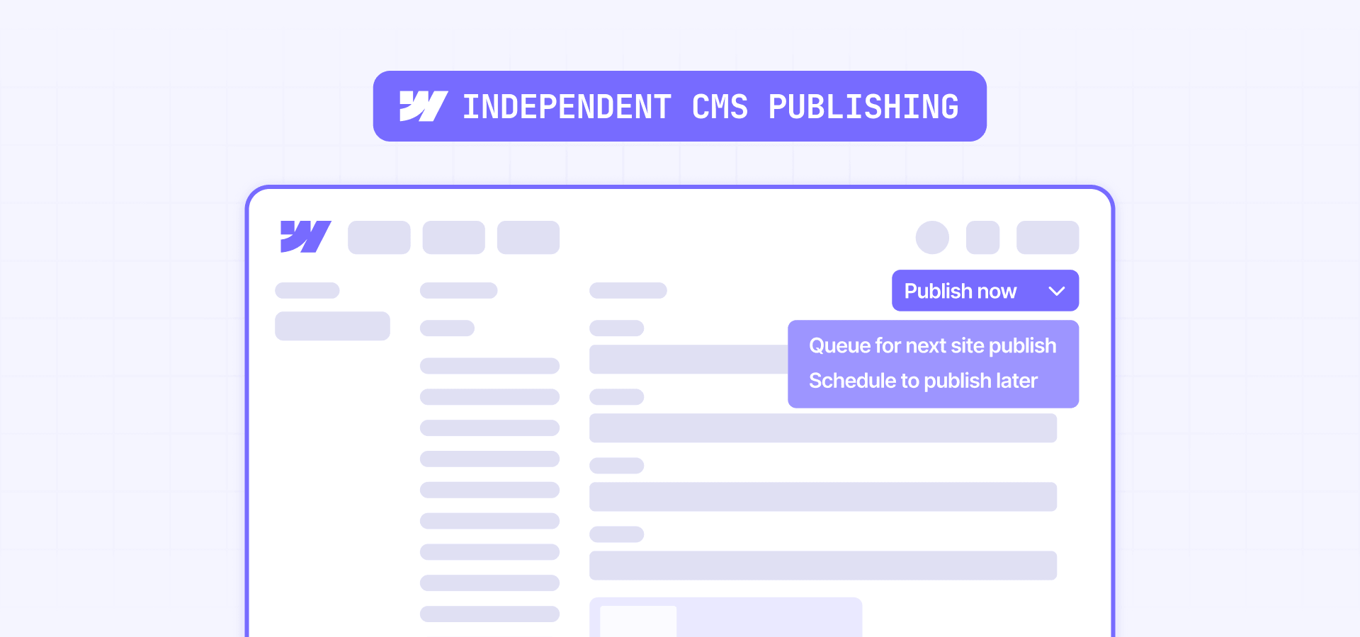 How The Independent CMS Publishing Works In Webflow