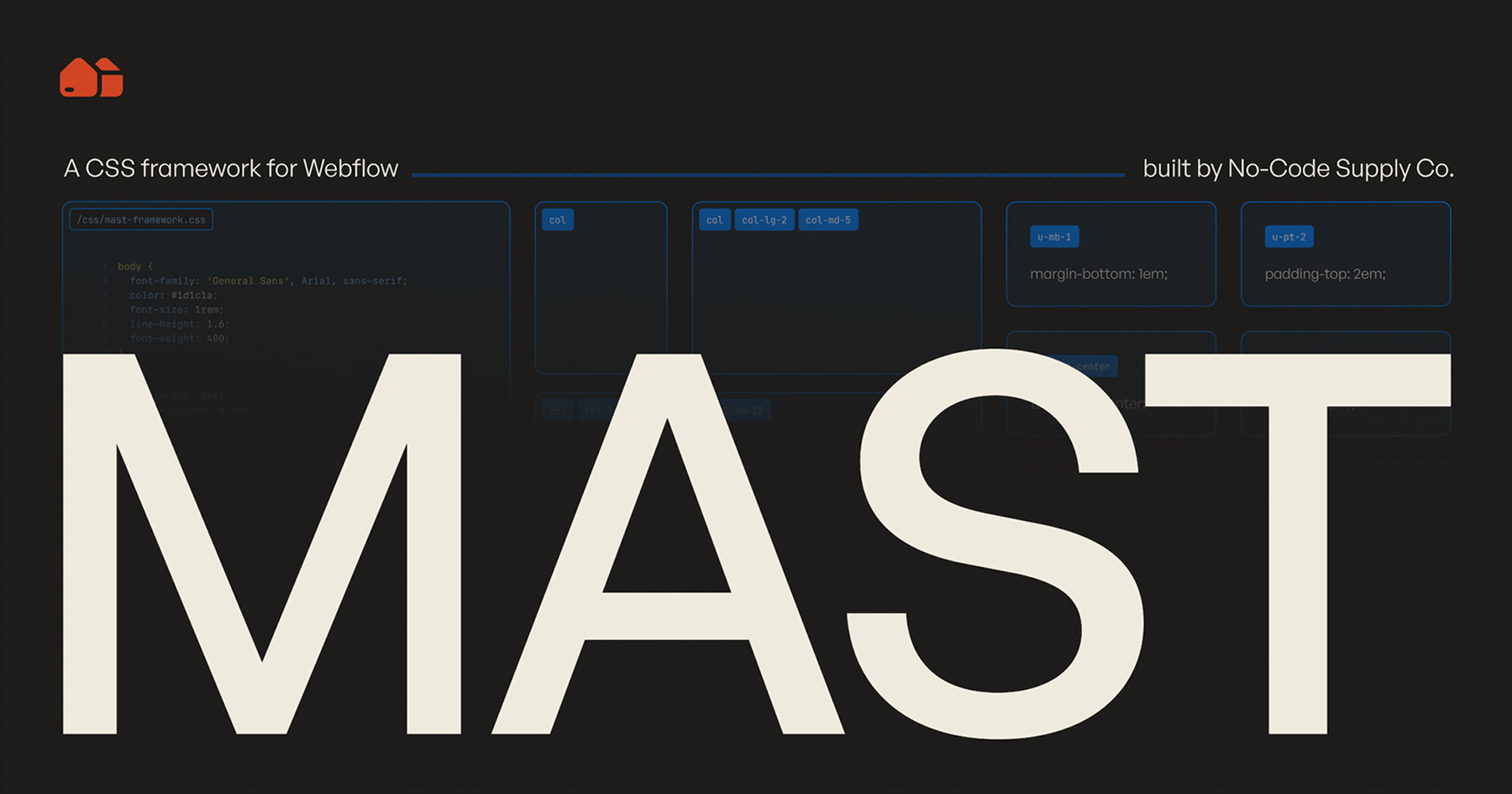 Mast CSS framework for Webflow