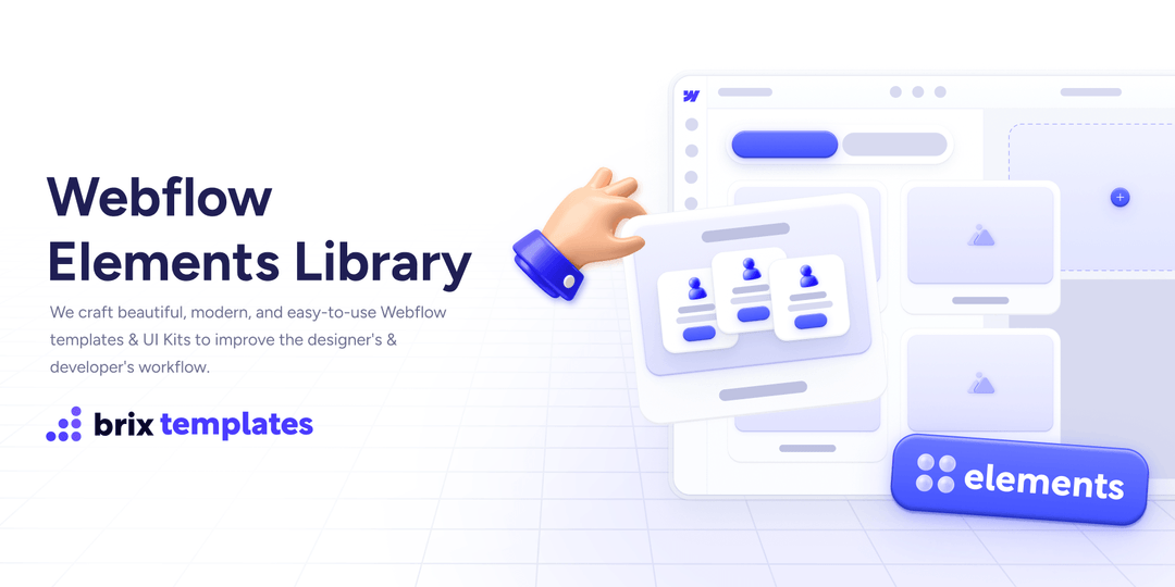 The ultimate Webflow Library | Elements by BRIX Templates